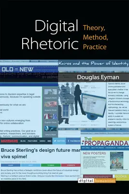 Retorica digitală: Teorie, metodă, practică - Digital Rhetoric: Theory, Method, Practice