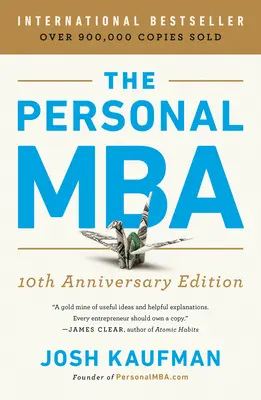The Personal MBA Ediția a 10-a aniversară - The Personal MBA 10th Anniversary Edition