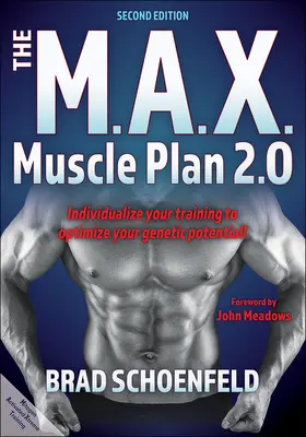 Planul muscular M.A.X. 2.0 - The M.A.X. Muscle Plan 2.0