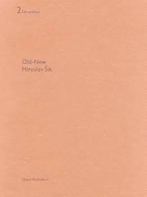 Miroslav Sik: Vechi - Nou, de Audibus 2 - Miroslav Sik: Old - New, de Audibus 2