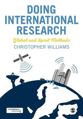 Doing International Research: Metode globale și locale - Doing International Research: Global and Local Methods