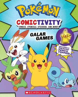 Pokmon Comictivity: Jocuri Galar: Carte de activități cu benzi desenate, șabloane, autocolante și multe altele! - Pokmon Comictivity: Galar Games: Activity Book with Comics, Stencils, Stickers, and More!