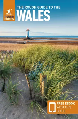 The Rough Guide to Wales (Ghid de călătorie cu Free Ebook) - The Rough Guide to Wales (Travel Guide with Free Ebook)