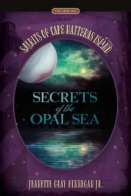 Secretele Mării de Opal - Secrets of the Opal Sea