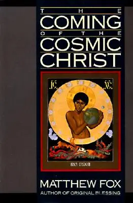 Venirea lui Hristos Cosmic - The Coming of the Cosmic Christ