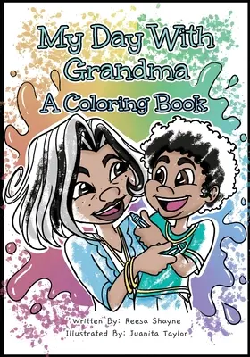Ziua mea cu bunica: O carte de colorat - My Day With Grandma: A Coloring Book