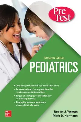 Pediatrie Pretest Autoevaluare și revizuire, ediția a cincisprezecea - Pediatrics Pretest Self-Assessment and Review, Fifteenth Edition