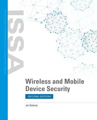 Securitatea dispozitivelor mobile și fără fir - Wireless and Mobile Device Security