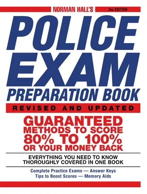 Cartea de pregătire pentru examenul de poliție a lui Norman Hall - Norman Hall's Police Exam Preparation Book