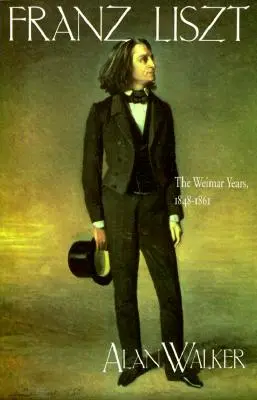 Franz Liszt: anii de la Weimar, 1848 1861 - Franz Liszt: The Weimar Years, 1848 1861