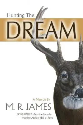 Vânătoarea visului - Hunting the Dream