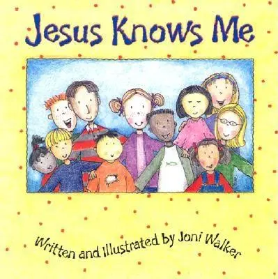 Iisus mă cunoaște - Jesus Knows Me