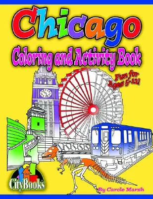 Chicago Bk de colorat și activități - Chicago Coloring & Activity Bk