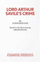 Crima lordului Arthur Savile - Lord Arthur Savile's Crime