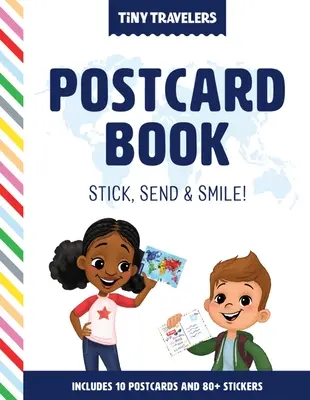 Cartea de cărți poștale Tiny Travelers: Lipiți, trimiteți și zâmbiți! - Tiny Travelers Postcard Book: Stick, Send & Smile!