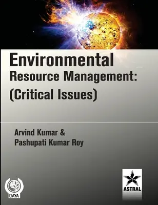 Gestionarea resurselor de mediu: (aspecte critice) - Environmental Resource Management: (Critical Issues)