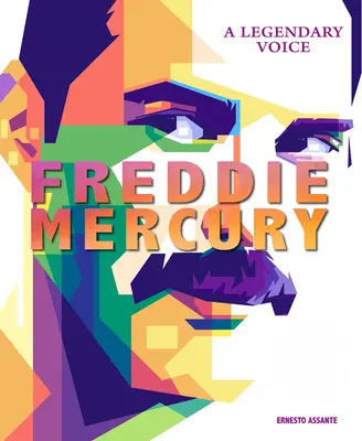 Freddie Mercury: O voce legendară - Freddie Mercury: A Legendary Voice
