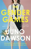 The Gender Games: Problema cu bărbații și femeile, de la cineva care a fost amândoi - The Gender Games: The Problem with Men and Women, from Someone Who Has Been Both