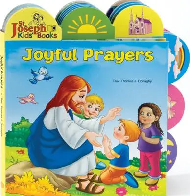 Rugăciuni pline de bucurie - Joyful Prayers