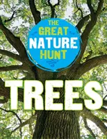 Marea vânătoare în natură: Copacii - Great Nature Hunt: Trees
