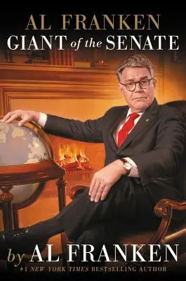 Al Franken, gigantul Senatului - Al Franken, Giant of the Senate