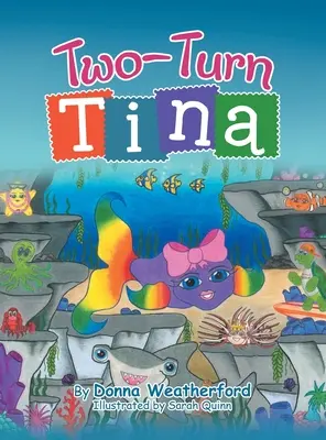 Tina cu două ture - Two-Turn Tina