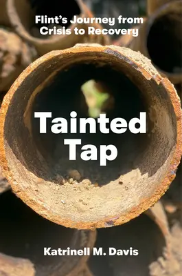 Tainted Tap: Călătoria lui Flint de la criză la redresare - Tainted Tap: Flint's Journey from Crisis to Recovery