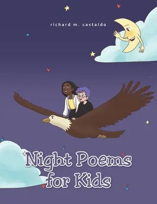 Poezii de noapte pentru copii - Night Poems for Kids