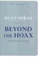 Dincolo de farsă: Știință, filosofie și cultură - Beyond the Hoax: Science, Philosophy and Culture