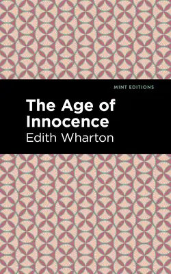 Vârsta inocenței (The Age of Innocence) - The Age of Innocence