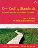 Standarde de codare C++: 101 reguli, orientări și bune practici - C++ Coding Standards: 101 Rules, Guidelines, and Best Practices