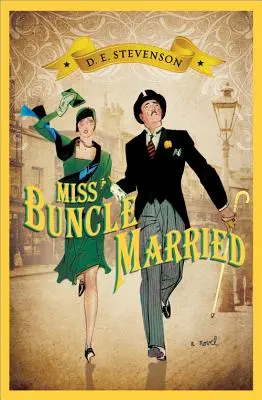 Domnișoara Buncle căsătorită - Miss Buncle Married