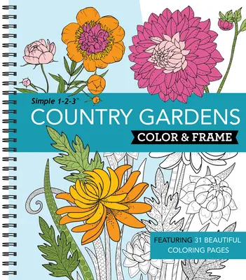 Color & Frame - Country Gardens (Carte de colorat pentru adulți) - Color & Frame - Country Gardens (Adult Coloring Book)