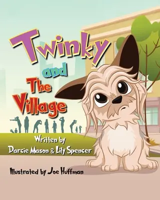 Twinky și satul - Twinky and the Village