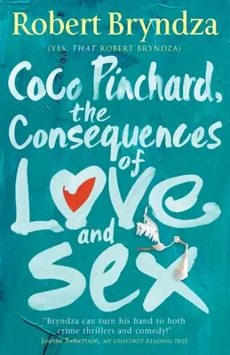 Coco Pinchard, consecințele iubirii și ale sexului - Coco Pinchard, the Consequences of Love and Sex