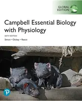 Campbell Biologie esențială cu fiziologie, ediție globală - Campbell Essential Biology with Physiology, Global Edition