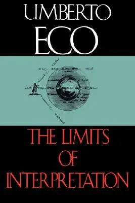 Limitele interpretării - The Limits of Interpretation