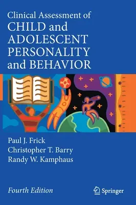 Evaluarea clinică a personalității și comportamentului copilului și adolescentului - Clinical Assessment of Child and Adolescent Personality and Behavior