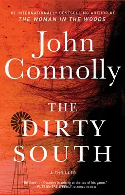 The Dirty South, 18: Un thriller - The Dirty South, 18: A Thriller