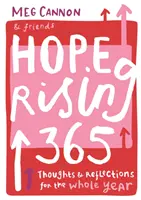 Hope Rising 365: Gânduri și reflecții pentru tot anul - Hope Rising 365: Thoughts and Reflections for the Whole Year