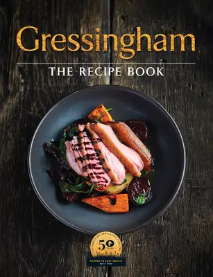 Gressingham - Colecția definitivă de rețete de rață și de specialități avicole pe care să le creați acasă - Gressingham - The definitive collection of duck and speciality poultry recipes for you to create at home