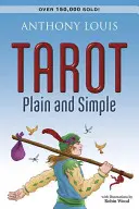 Tarot simplu și simplu - Tarot Plain and Simple