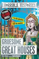 Mari case groaznice - Gruesome Great Houses