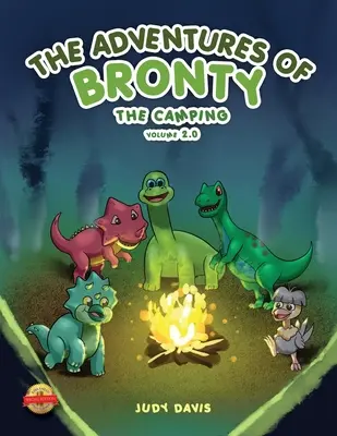 Aventurile lui Bronty: The Camping Trip Vol. 2 - The Adventures of Bronty: The Camping Trip Vol. 2