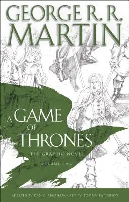 A Game of Thrones: The Graphic Novel: Volumul doi - A Game of Thrones: The Graphic Novel: Volume Two