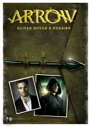 Arrow: Dosarul lui Oliver Queen - Arrow: Oliver Queen's Dossier