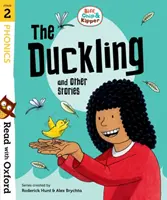 Citește cu Oxford: Etapa 2: Biff, Chip și Kipper: Rățușca și alte povești - Read with Oxford: Stage 2: Biff, Chip and Kipper: The Duckling and Other Stories