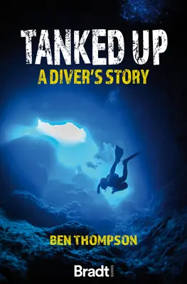 Tanked Up: Povestea unui scafandru - Tanked Up: A Diver's Story