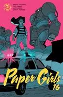 Fetele de hârtie, volumul 4 - Paper Girls Volume 4