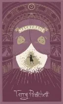 Maskerade - Lumea Discului: Colecția Vrăjitoarelor - Maskerade - Discworld: The Witches Collection